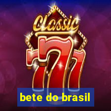 bete do brasil